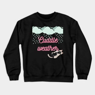 Cuddle weather blue clouds Crewneck Sweatshirt